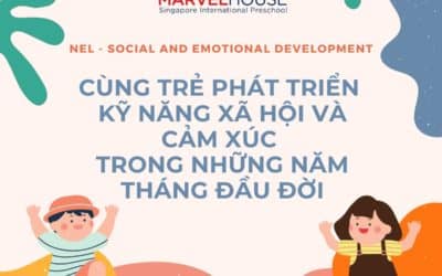 NEL: Social and Emotional Development, Hướng Dẫn Trẻ Mầm Non Phát Triển