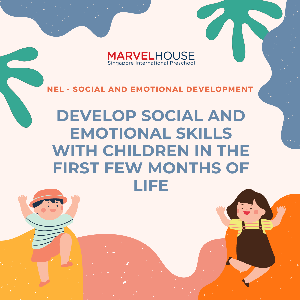 NEL: SOCIAL AND EMOTIONAL DEVELOPMENT, GUIDE CHILDREN DEVELOPMENT PART ...